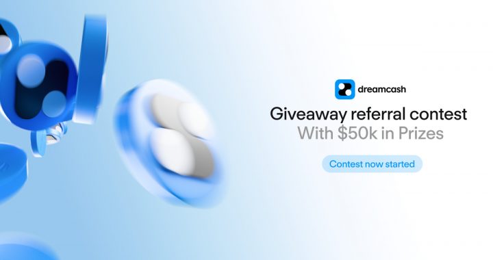Dreamcash Celebrates 100,000 Waitlist Signups with Exclusive $50k Giveaway Series
