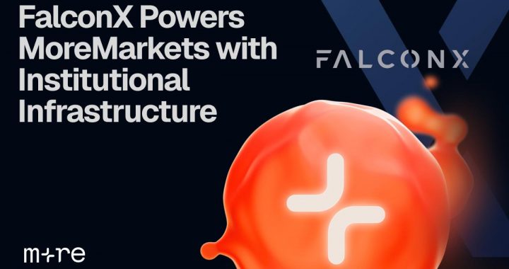 FalconX Powers MoreMarkets with Institutional Infrastructure