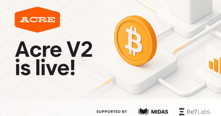 Acre Launches V2 Platform, Enabling Bitcoin Holders to Earn 14% APY (est.) from Self-Custody