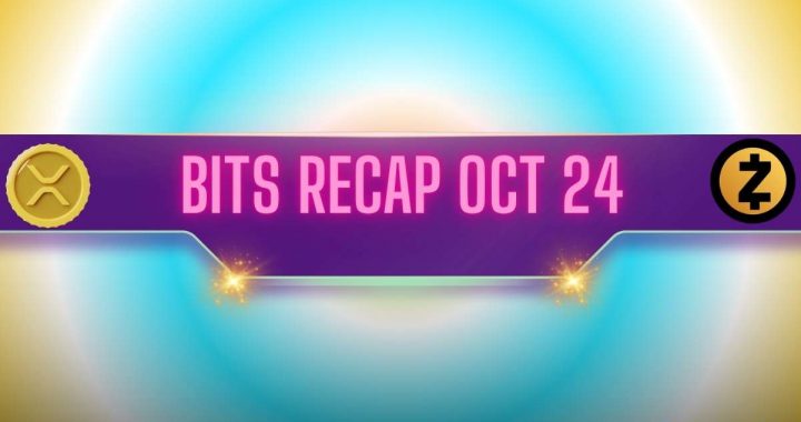 Top Ripple (XRP) Price Forecasts, Zcash’s (ZEC) Rally, and More: Bits Recap Oct 24