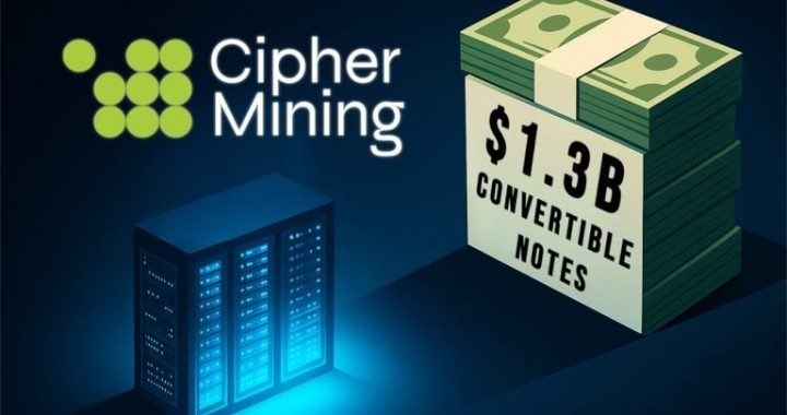 Cipher Mining’s $1.3B Convertible Notes Overshadow Its HPC Deal