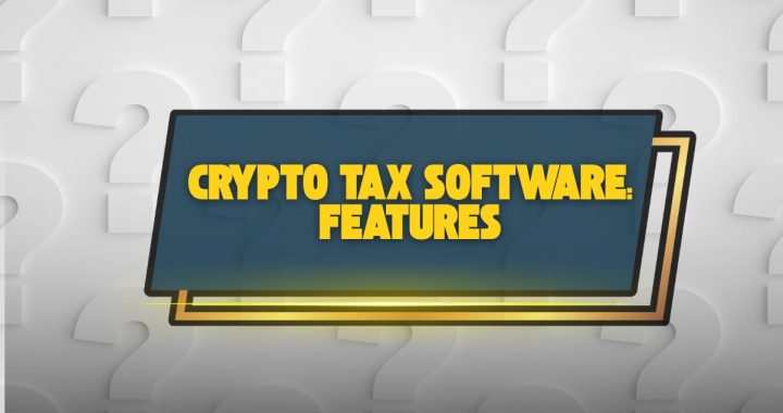 Essential Crypto Tax Software Features: 2025 Feature Guide