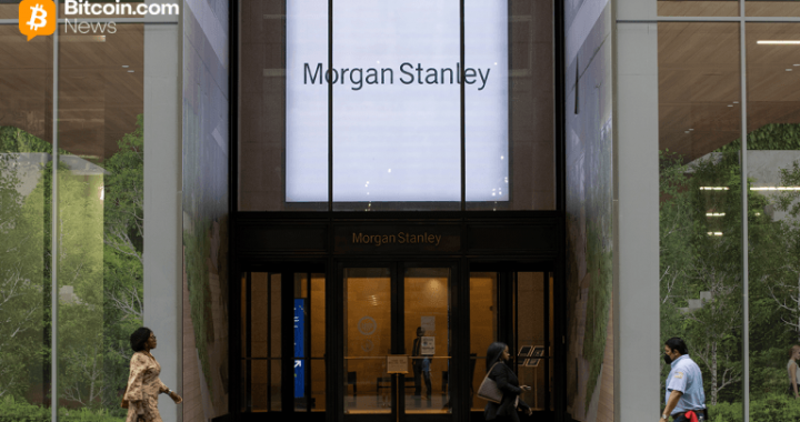 Morgan Stanley Opens Crypto Access to All Clients