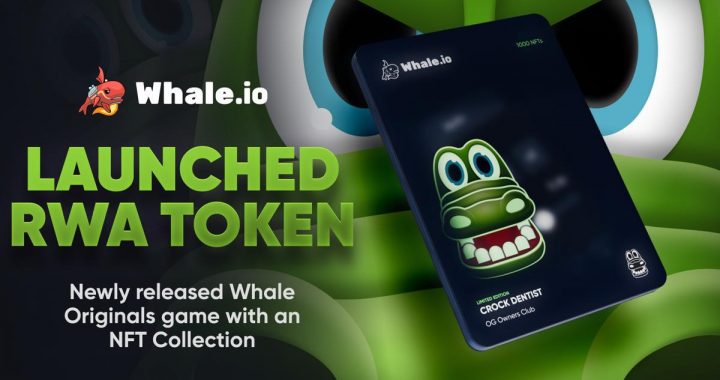 Whale.io Introduces Crock Dentist Game and Exclusive RWA NFT Collection