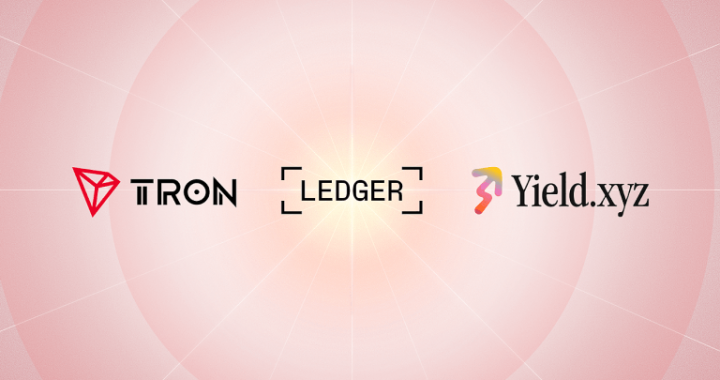 TRON: TRX Staking Now Available on Ledger Live Through Yield.xyz