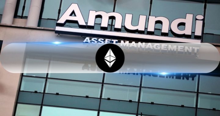 Europe’s Largest Asset Manager Launches Tokenized Fund on Ethereum