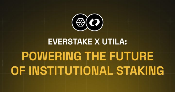 Everstake Partners with Utila to Simplify Institutional Staking Across Solana and Other PoS Networks