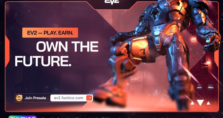 EV2 Token Presale Launches as Funtico Targets Mainstream Gamers With ‘Earth Version 2’
