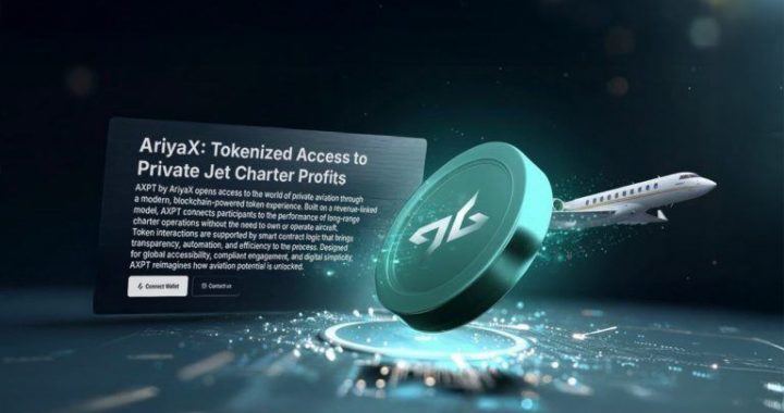 Private Aviation Company AriyaX Launches Tokenized Aviation Framework AXPT