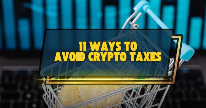 11 Ways to Avoid Cryptocurrency Taxes in 2025 (Step-by-Step)
