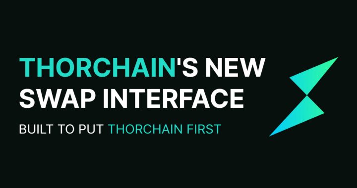 THORChain Launches Native Cross-Chain Swap Interface in Public Beta