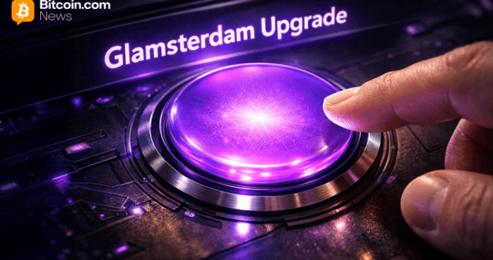 Ethereum’s Glamsterdam Upgrade Takes Shape as 2026 Target Comes Into Focus