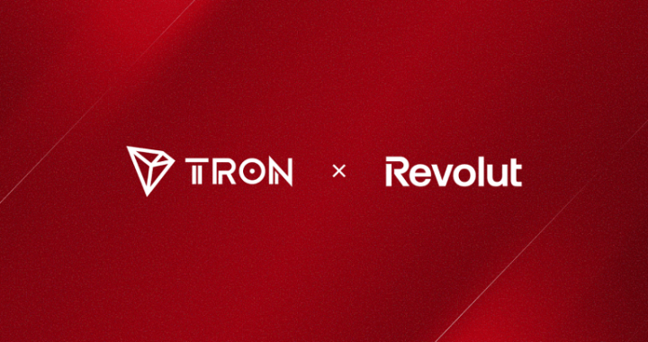 TRON Blockchain Network Announces Completion of Strategic Integration With Revolut