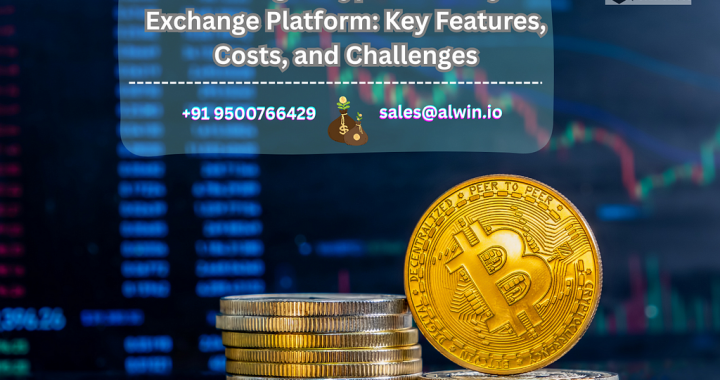 Building a Cryptocurrency Exchange Platform: Key Features, Costs, and Challenges