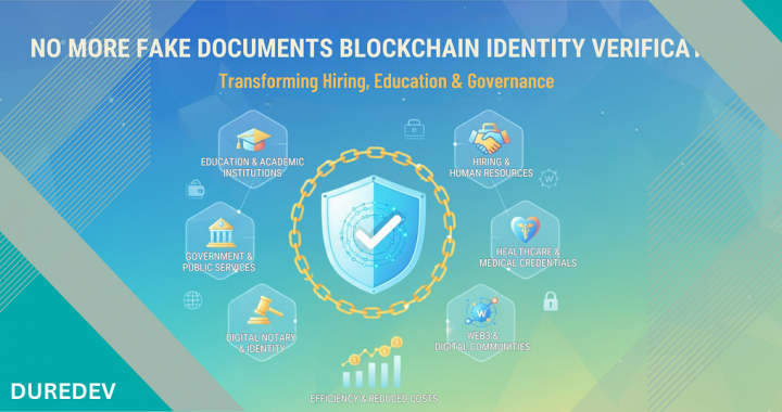 No More Fake Documents: How Blockchain Identity Verification Is Transforming Hiring, Education &…