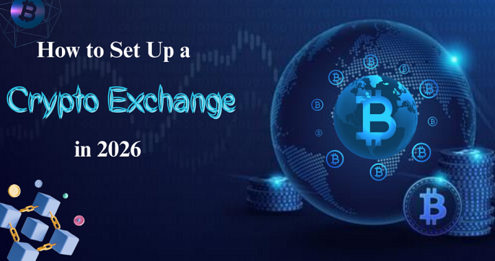 How to Set Up a Crypto Exchange in 2026