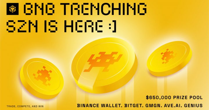 BNB Chain Launches BNB Trenching Szn With $650K in Rewards Across Top Trading Platforms