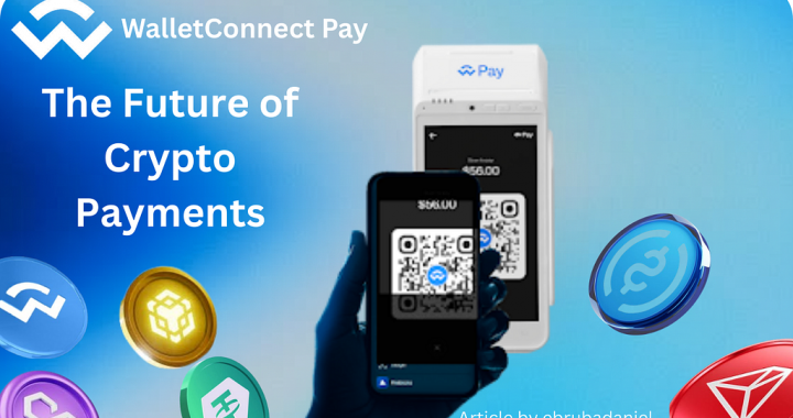 WalletConnect Pay: The Future of Crypto Payments