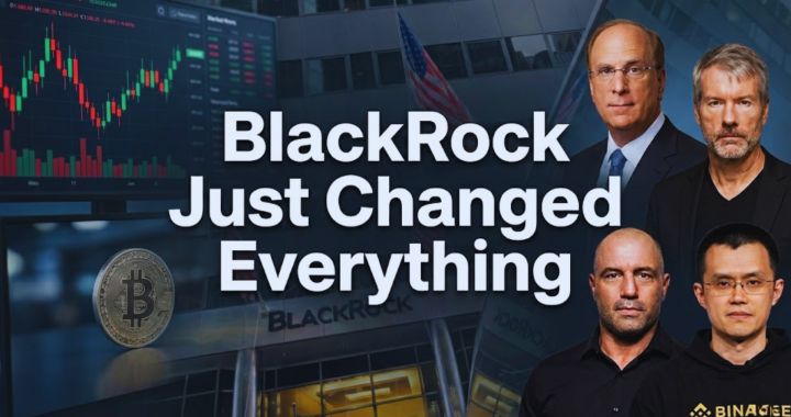 BlackRock Just Changed Everything: Why I’m Bullish on Crypto Right Now