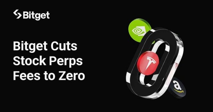 Bitget Cuts Stock Perps Fees to Zero for Makers Ahead of Earnings Season, Expanding Access Across Markets