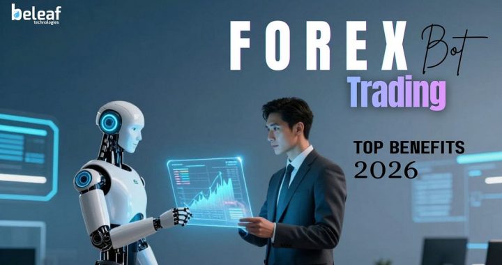 Top Benefits of Using a Forex Trading Bot in 2026