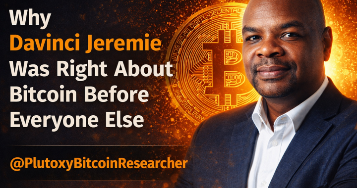 Why Davinci Jeremie Was Right About Bitcoin Before Everyone Else