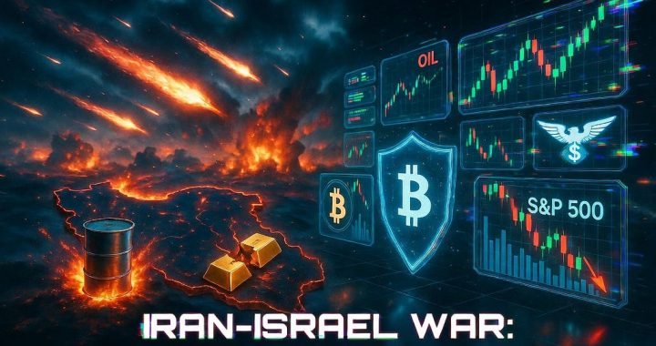 How the Iran-Israel War Affected Bitcoin, Gold, Oil, and the S&P 500