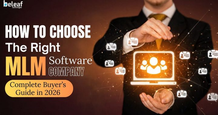 How to Choose the Right MLM Software Company in 2026 (Complete Buyer’s Guide)