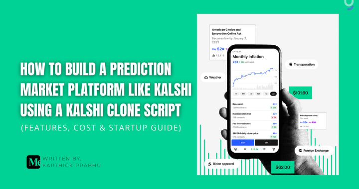 Build a Prediction Market Platform Like Kalshi Using Kalshi Clone Script