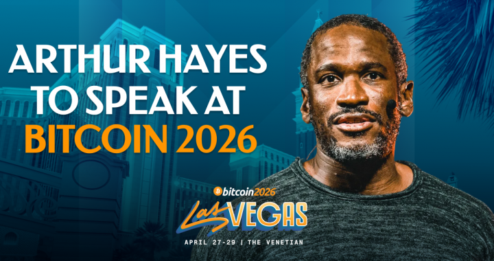 Arthur Hayes Confirmed As A Bitcoin 2026 Speaker