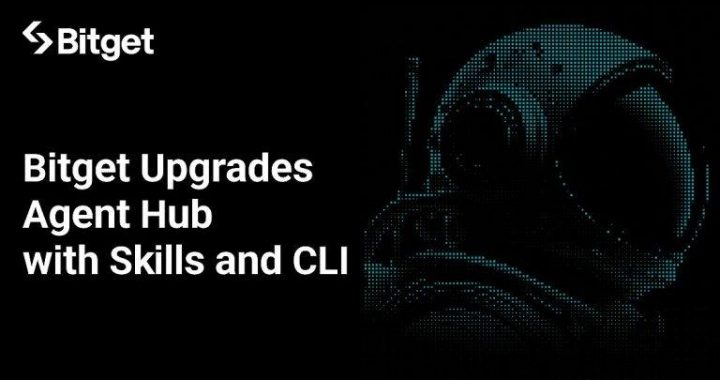 Bitget Upgrades Agent Hub With Skills and CLI, Allowing OpenClaw to Start Trading in Three Minutes