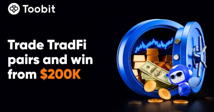 Toobit Announces $200K TradFi Campaign Featuring 0.01% Maker Fees and Loss Protection