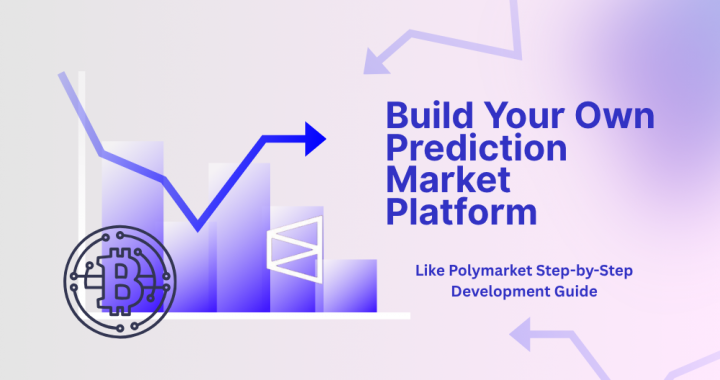 Build a Prediction Market Platform Like Polymarket: Full Development Guide