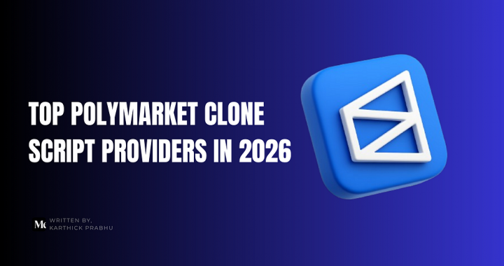 Top Polymarket Clone Script Providers in 2026
