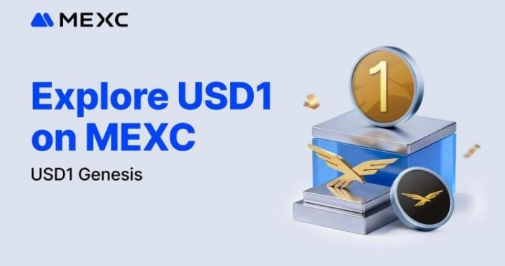 MEXC Integrates USD1 into Full-Spectrum Infrastructure for Global Users