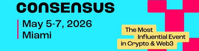 Consensus 2026 Signals a New Trading Cycle: Institutions, AI, Tokenization, and the Return of…