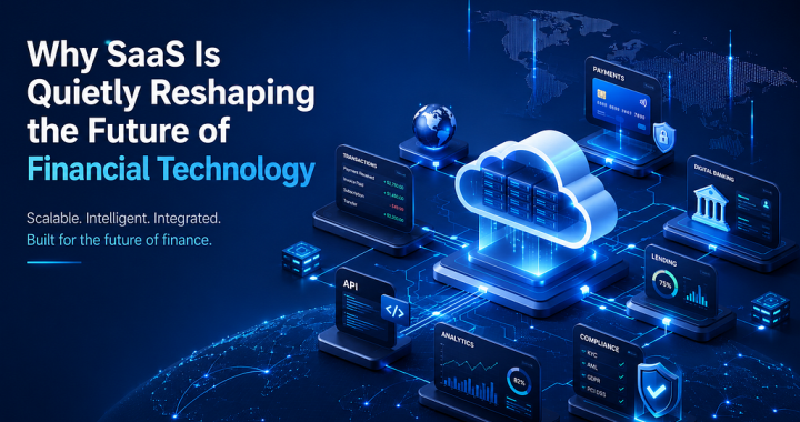 SaaS is quietly changing financial technology