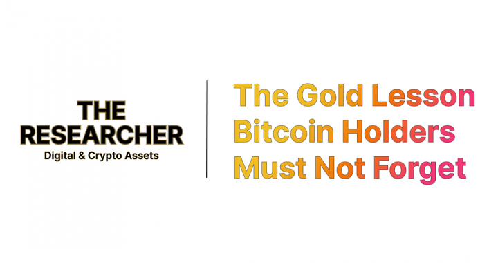 The Gold Lesson Bitcoin Holders Must Not Forget | Part II (Core)