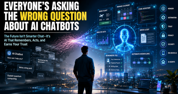 Everyone’s Asking the Wrong Question About AI Chatbots