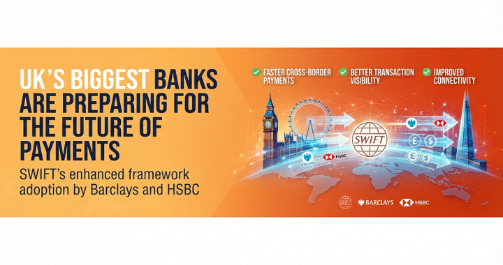 UK’s Biggest Banks Are Preparing for the Future of Payments
