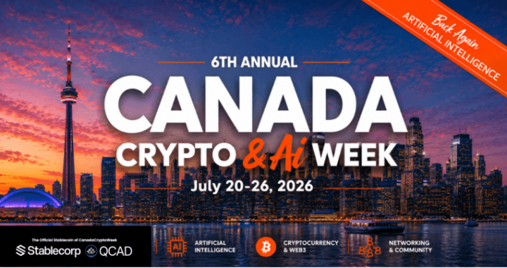 Canada Crypto Week Returns July 20–26, Celebrating the Future of Web3, Digital Assets and AI