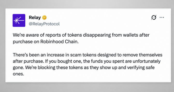 New Chain Hype Meets Old Scam Tactics: Relay Protocol Warns of Robinhood Chain Honeypot Coins