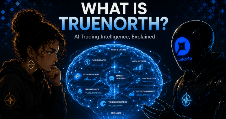 What Is TrueNorth? A Practical Guide to AI-Powered Crypto Research and Trading