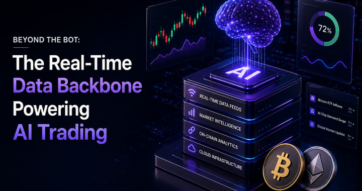 Beyond the Bot: The Real-Time Data Backbone Powering AI Trading