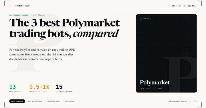 Best 3 Polymarket Trading Bots in 2026: Copy Trading, AFK Trading, Telegram Automation