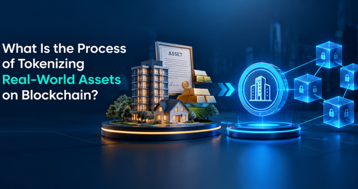 What Is the Process of Tokenizing Real-World Assets on Blockchain?