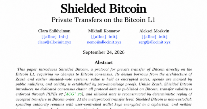 Shielded Bitcoin Proposal Aims to Bring Privacy to Bitcoin L1