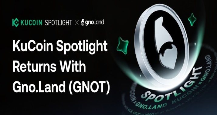 KuCoin Spotlight Returns With a Gno.land (GNOT) Pre-Listing Subscription, Featuring Pro-Rata Allocation, KCS Holder Benefits and Conditional Buyback Mechanism