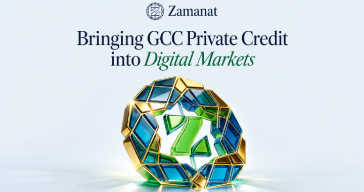 Zamanat Targets GCC’s $250 Billion SME Financing Gap With Up to $100 Million Tokenized Private Credit Fund