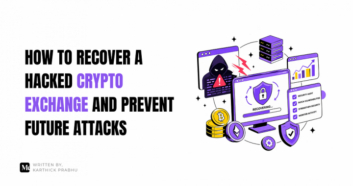 How to Recover a Hacked Crypto Exchange and Prevent Future Attacks